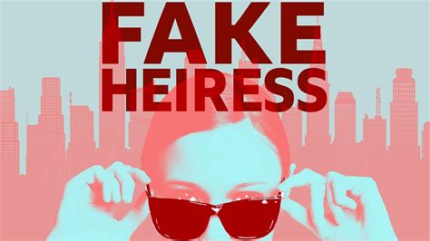 fake heiress where to watch|faux heiress episodes.